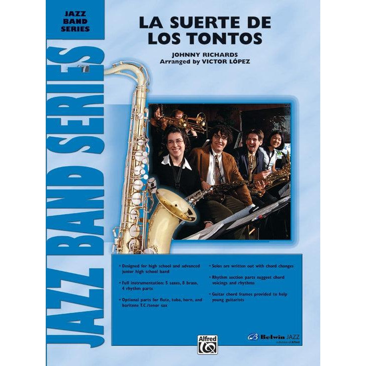 La Suerte de los Tontos for Jazz Ensemble Johnny Richards-Andy's Music